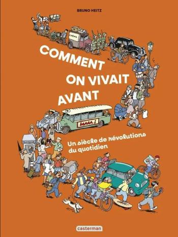 Couverture de l'album Comment on vivait avant ? (One-shot)