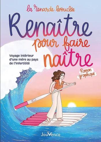 Couverture de l'album Renaître pour faire naître (One-shot)