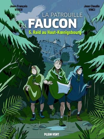 Couverture de l'album La Patrouille du Faucon - 5. Raid au Haut-Koenigsbourg