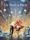 Un Noël à Paris : 1. Tome 1/2