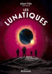 Les Lunatiques (One-shot)