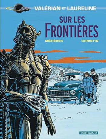 Couverture de l'album Valérian agent spatio-temporel - 13. Sur les frontières