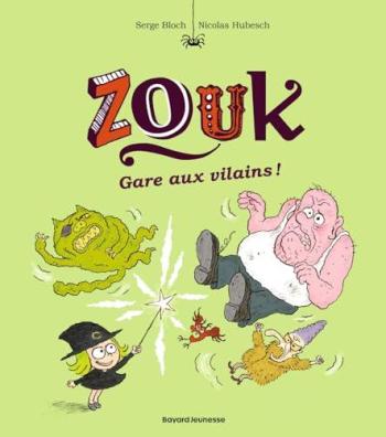 Couverture de l'album Zouk - 24. Gare aux vilains !