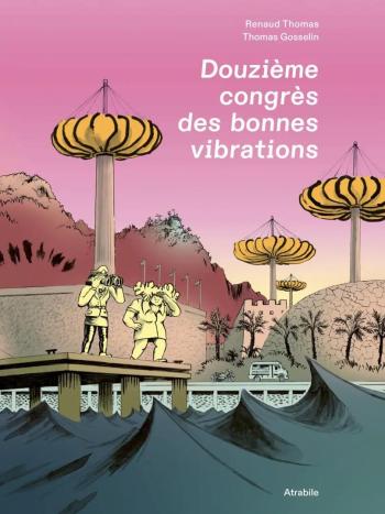 Couverture de l'album Douzième congrès des bonnes vibrations (One-shot)