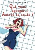 Qui veut égorger Astrid la truie ? (One-shot)