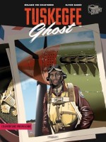 Tuskegee Ghost INT. Intégrale