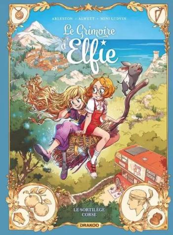 Couverture de l'album Le Grimoire d'Elfie - 6. Le sortilège corse