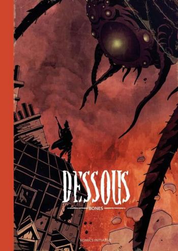 Couverture de l'album Dessous (Bones) - INT. Intégrale