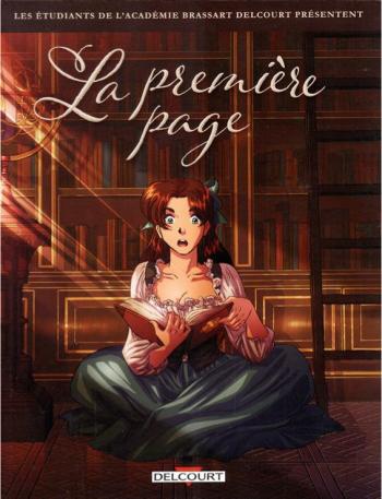 Couverture de l'album Les étudiantes et étudiants de l'Académie Brassart Delcourt présentent - 3. La première Page