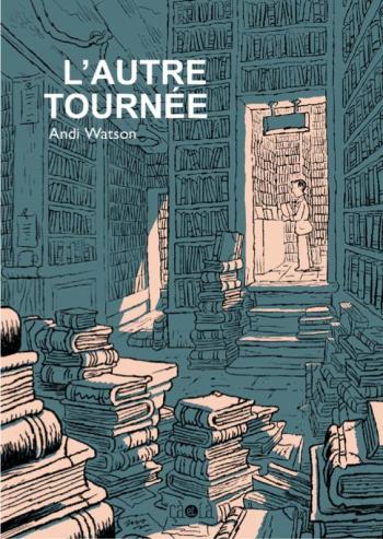 Couverture de l'album L’Autre Tournée (One-shot)