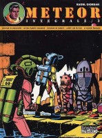 Météor (Intégrale) 3. Tome 3