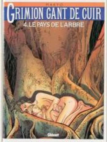 Couverture de l'album Grimion gant de cuir - 4. Le pays de l'arbre