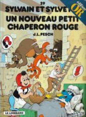 Couverture de l'album Sylvain et Sylvette - 29. Un nouveau petit chaperon rouge