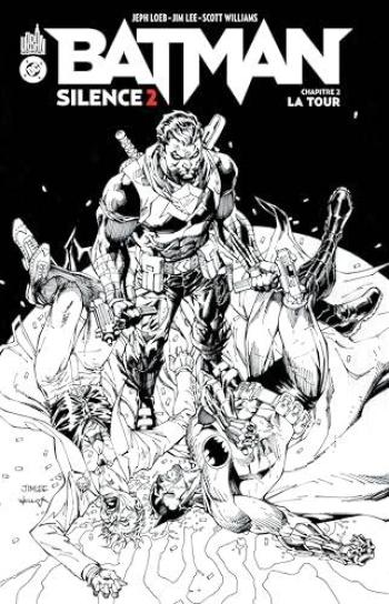 Couverture de l'album Batman - Silence 2 - 2. La Tour (édition noir et blanc)