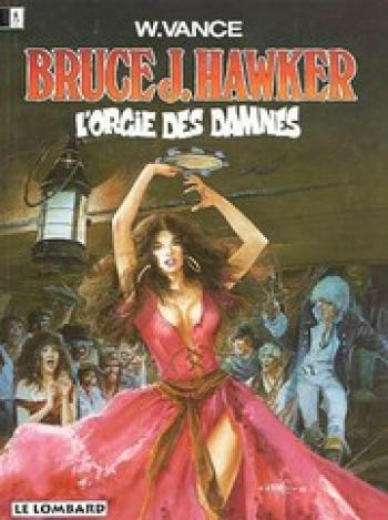 Couverture de l'album Bruce J. Hawker - 2. L'Orgie des damnés
