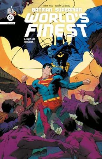 Couverture de l'album Batman Superman World's Finest - 6. Dans les ténèbres