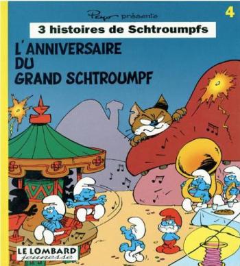 Couverture de l'album 3 histoires de Schtroumpfs - 4. L'anniversaire du Grand Schtroumpf