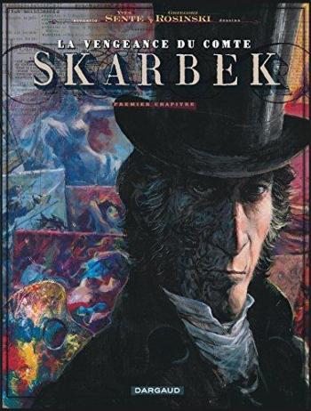 Couverture de l'album La Vengeance du comte Skarbek - 1. Les Deux mains d'Or