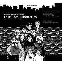 Mourir partir revenir - Le jeu des hirondelles (One-shot)