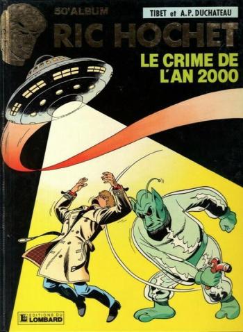 Couverture de l'album Ric Hochet - 50. Le Crime de l'an 2000