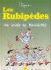 Les Rubipèdes : 6. Une levée de boucliers