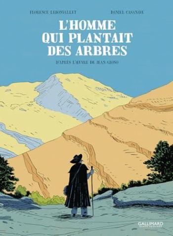 Couverture de l'album L'homme qui plantait des arbres (Lebonvallet-Casanave) (One-shot)