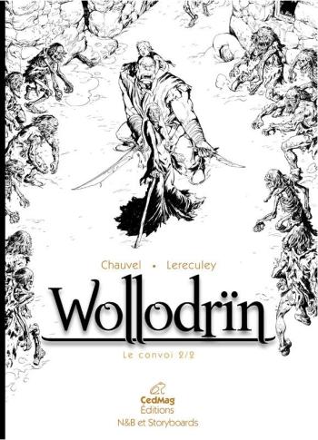 Couverture de l'album Wollodrïn - HS. Le convoi 2/2 - N&B et Storyboards