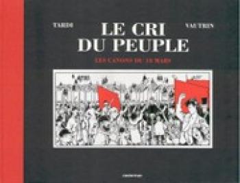 Couverture de l'album Le Cri du peuple - 1. Les Canons du 18 mars