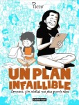 Un plan infaillible (One-shot)