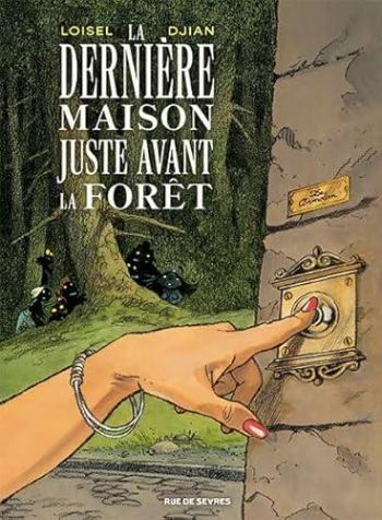 Couverture de l'album La Dernière Maison juste avant la forêt (One-shot)