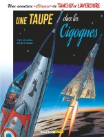 Tanguy et Laverdure (Classic) 7. Une taupe chez les Cigognes