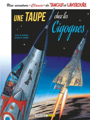 Couverture de l'album Tanguy et Laverdure (Classic) - 7. Une taupe chez les Cigognes
