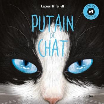 Couverture de l'album Putain de chat - 0. Vie de chaton