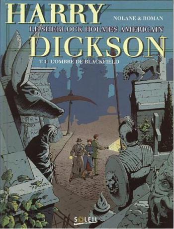 Couverture de l'album Harry Dickson - Le Sherlock Holmes américain - 4. L' ombre de Blackfield