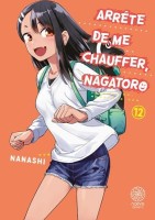Arrête de me chauffer, Nagatoro 12. Tome 12