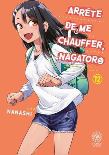 Couverture de l'album Arrête de me chauffer, Nagatoro - 12. Tome 12