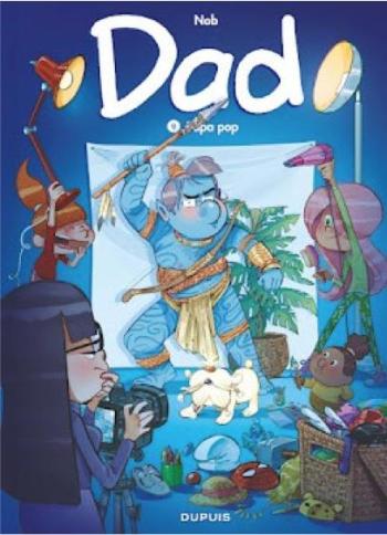 Couverture de l'album Dad - 9. Papa pop - Couverture Avatar