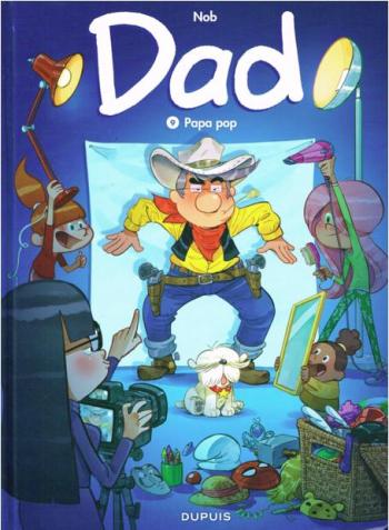 Couverture de l'album Dad - 9. Papa pop - Couverture Lucky Luke