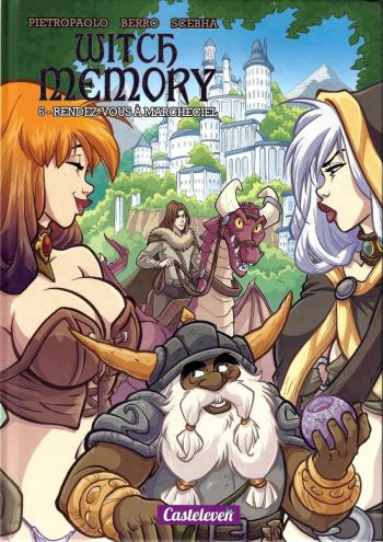 Couverture de l'album Witch Memory - 6. Rendez-Vous à Marcheciel