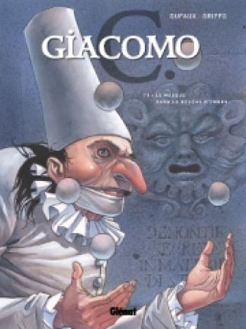 Couverture de l'album Giacomo C. - 1. Le Masque dans la bouche d'ombre