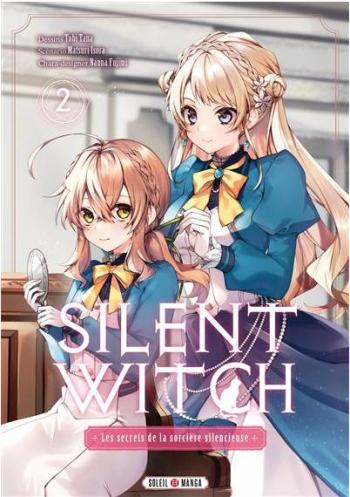 Couverture de l'album Silent Witch - Les secrets de la sorcière silencieuse - 2. Tome 2