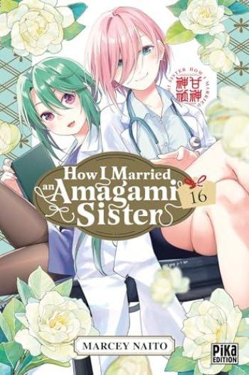 Couverture de l'album How I Married an Amagami Sister - 16. Tome 16