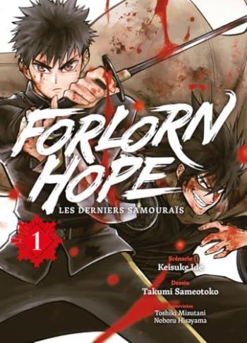 Couverture de l'album Forlorn Hope, les derniers samouraïs - 1. Tome 1