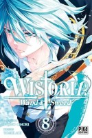 Wistoria - Wand and Sword 8. Tome 8