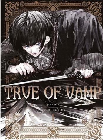 Couverture de l'album True of Vamp - 1. Tome 1