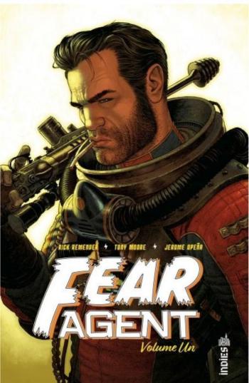 Couverture de l'album Fear Agent - INT. Volume Un