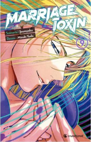 Couverture de l'album Marriage Toxin - 9. Tome 9