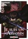 Je suis un assassin (et je surpasse le héros) : 6. Tome 6