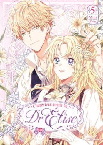 Couverture de l'album L'Impérieux Destin du Dr Elise - 5. Tome 5