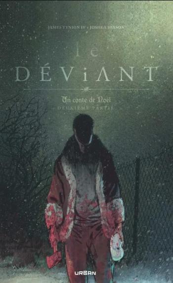 Couverture de l'album Le Déviant - 2. Un conte de Noël - Deuxième partie